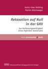 Buchcover Retaxation auf Null – Zur Verfassungswidrigkeit eines hybriden Konstrukts