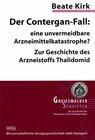 Buchcover Der Contergan-Fall: eine unvermeidbare Arzneimittelkatastrophe?