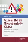 Buchcover Arzneimittel als Mikronährstoff-Räuber