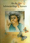 Buchcover Als die Schmetterlinge kamen