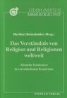 Buchcover Das Verständnis von Religion und Religionen weltweit