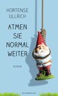 Buchcover Atmen Sie normal weiter