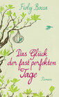 Buchcover Das Glück der fast perfekten Tage