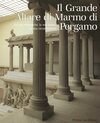 Buchcover Il Grande Altare di Marmo di Pergamo