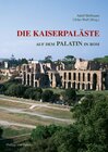 Buchcover Die Kaiserpaläste auf dem Palatin in Rom