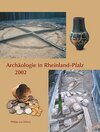 Buchcover Archäologie in Rheinland-Pfalz 2002 und 2003