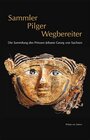 Buchcover Sammler - Pilger - Wegbereiter