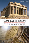 Buchcover Vom Parthenon zum Pantheon