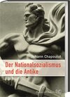 Buchcover Der Nationalsozialismus und die Antike