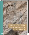Buchcover Felsbildkunst im irakischen Kurdistan