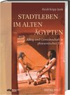 Buchcover Stadtleben im Alten Ägypten