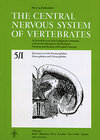 Buchcover The Central Nervous System of Vertebrates / Derivatives of the Prosencephalon: Diencephalon and Telencephalon