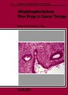 Buchcover Progress in Experimental Tumor Research / Alkylphosphocholines: New Drugs in Cancer Therapy