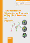 Buchcover Advances in Biological Psychiatry / Transcranial Brain Stimulation for Treatment of Psychiatric Disorders