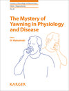 Buchcover The Mystery of Yawning in Physiology and Disease