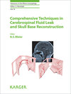 Buchcover Comprehensive Techniques in CSF Leak Repair and Skull Base Reconstruction