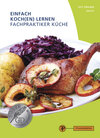 Buchcover Einfach Koch(en) lernen - Fachpraktiker Küche