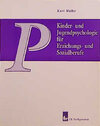 Buchcover Kinder- und Jugendpsychologie für Erziehungs- und Sozialberufe