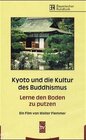Buchcover Kyoto und die Kultur des Buddhismus