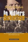 Buchcover Julius Schaub - In Hitlers Schatten