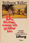 Buchcover Du Mutter, wenn ich grösser bin...