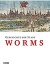 Buchcover Geschichte der Stadt Worms
