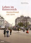 Buchcover Leben im Kaiserreich