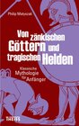 Buchcover Von zänkischen Göttern und tragischen Helden