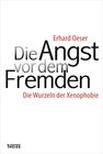 Buchcover Die Angst vor dem Fremden