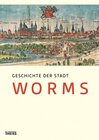 Buchcover Geschichte der Stadt Worms
