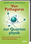 Buchcover Von Pythagoras zur Quantenphysik