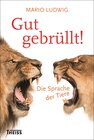 Buchcover Gut gebrüllt!