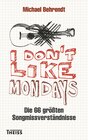 I don't like Mondays width=
