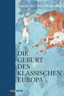 Buchcover Die Geburt des klassischen Europa