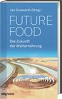 Buchcover Future Food - Die Zukunft der Welternährung