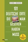 101 deutsche Orte, die man gesehen haben muss width=