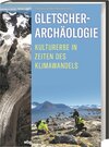 Buchcover Gletscherarchäologie