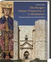 Buchcover Die Burgen Kaiser Friedrichs II. in Süditalien