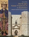 Buchcover Die Burgen Kaiser Friedrichs II. in Süditalien