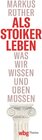 Buchcover Als Stoiker leben
