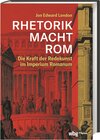 Buchcover RHETORIK MACHT ROM
