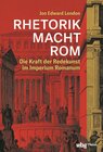 Buchcover RHETORIK MACHT ROM