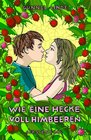 Buchcover Wie eine Hecke voll Himbeeren