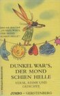 Buchcover Dunkel war's, der Mond schien helle...