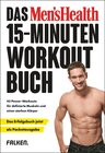 Buchcover Das Men's Health 15-Minuten-Workout-Buch – die Pocketausgabe