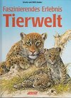 Buchcover Faszinierendes Erlebnis Tierwelt