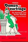 Buchcover Heitere Damenvorträge für Karneval und Bunte Abende