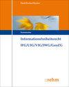 Buchcover Informationsfreiheitsrecht mit Umweltinformations- und Verbraucherinformationsrecht IFG/UIG/VIG/IWG/GeoZG