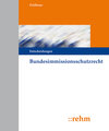 Buchcover Bundesimmissionsschutzrecht - Entscheidungen