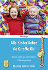Buchcover Alle Kinder lieben die Giraffe Giri